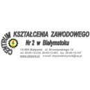 ZESPÓŁ SZKÓŁ MECHANICZNYCH IM. ŚW. JÓZEFA W BIAŁYMSTOKU. CENTRUM KSZTAŁCENIA ZAWODOWEGO NR 2